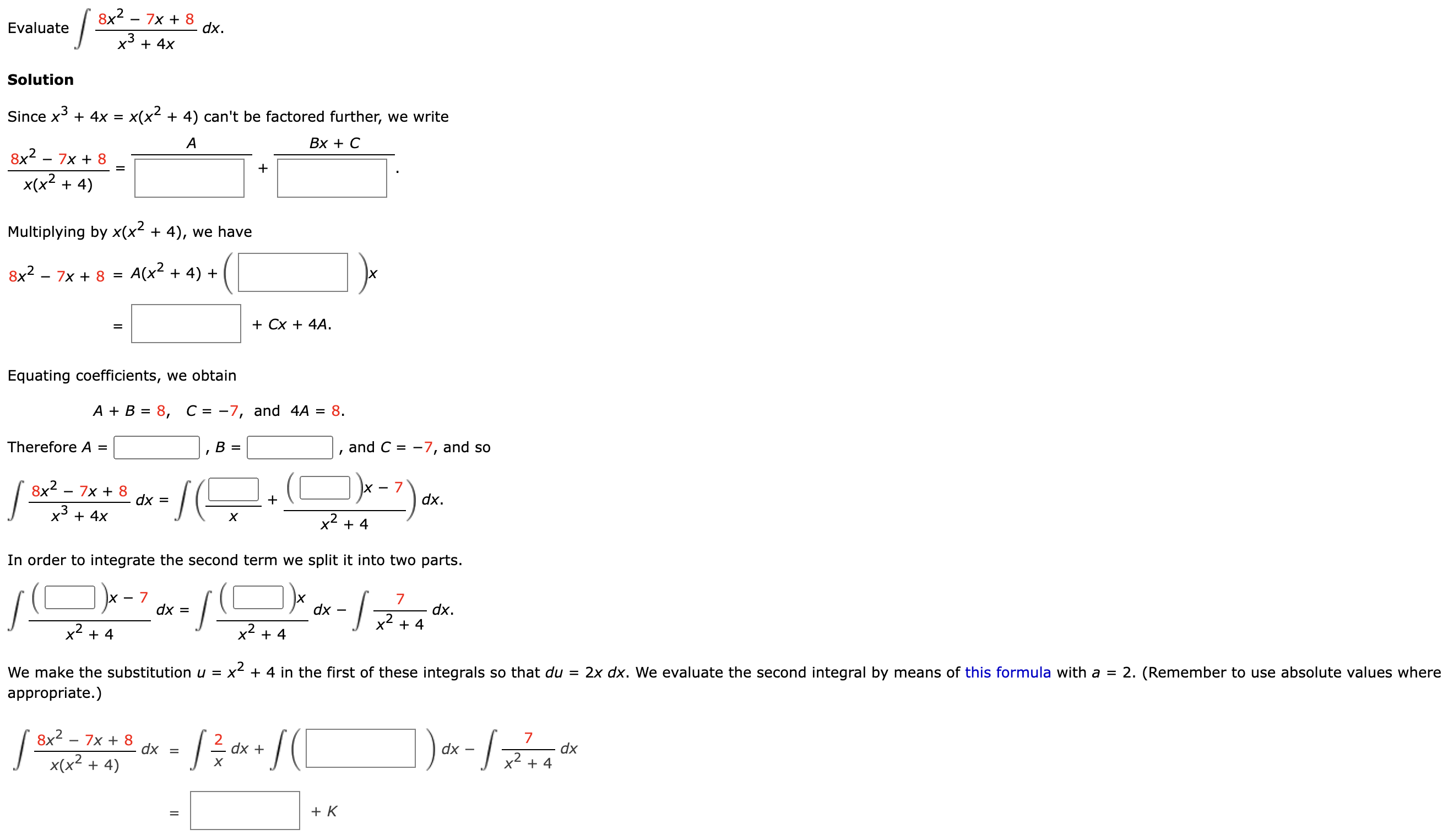 Solved Evaluate ?x3+4x8x2?7x+8dx Solution Since | Chegg.com