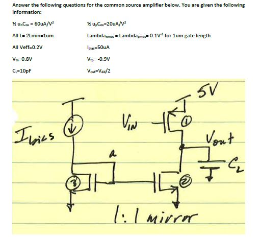 Solved Answer the following questions for the common source | Chegg.com