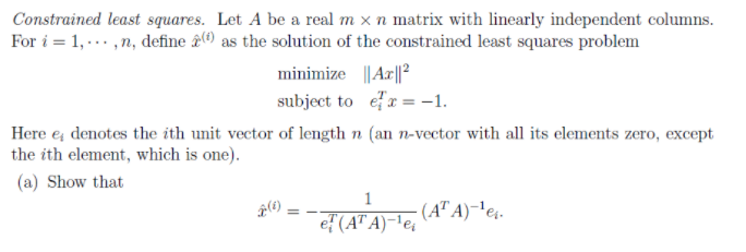 Solved Constrained least squares. Let A be a real m x n | Chegg.com