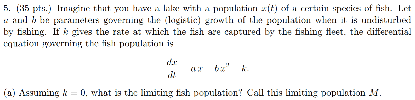 Lake Math Problem Solved 5. (35 pts.) Imagine that you have a lake with a | Chegg.com