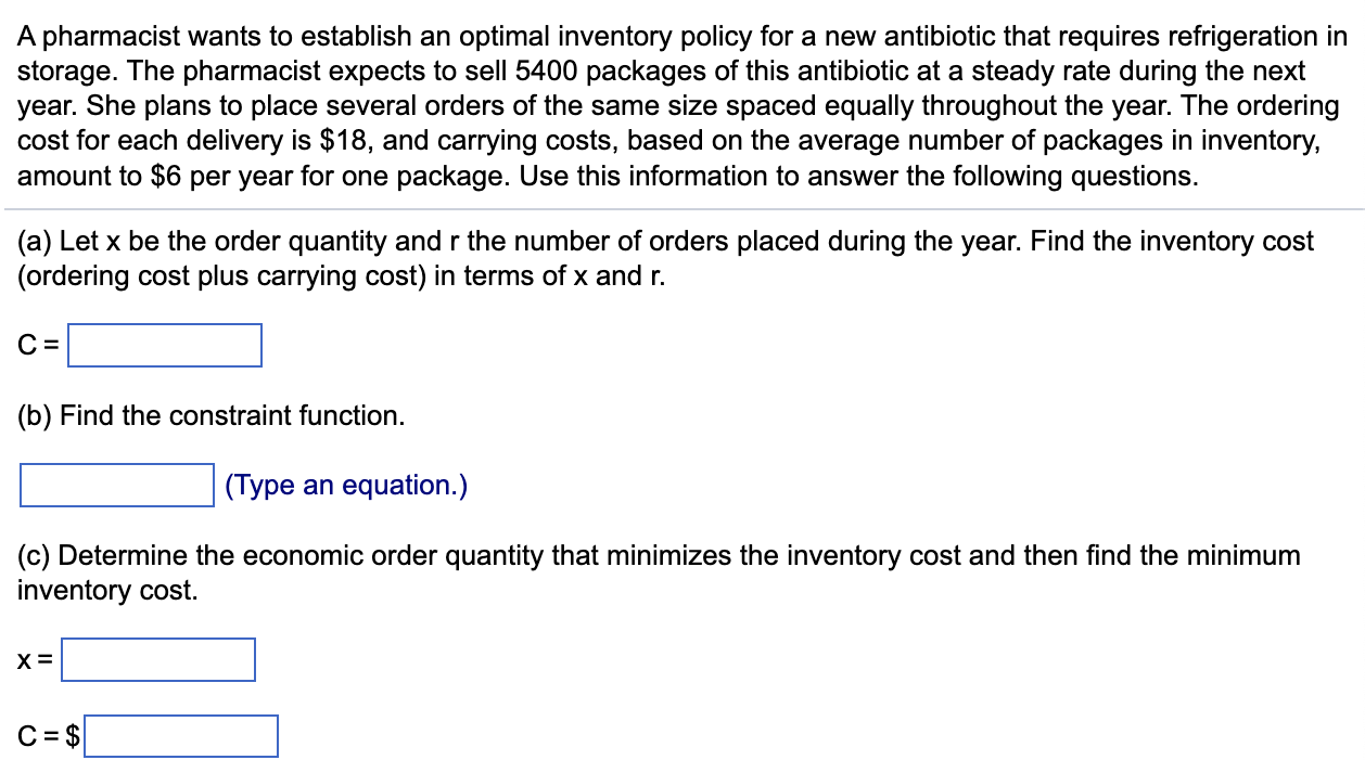 Solved A pharmacist wants to establish an optimal inventory | Chegg.com