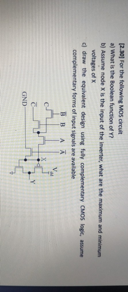 [2.30] For the following MOS circuit a) What is the | Chegg.com