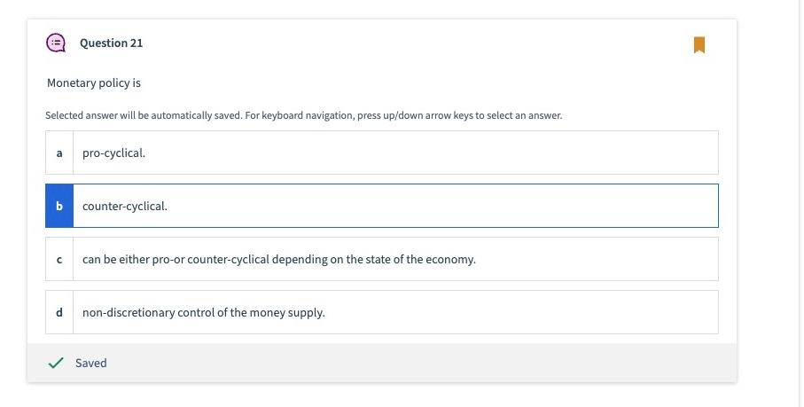 Solved Monetary Policy Is Selected Answer Will Be | Chegg.com