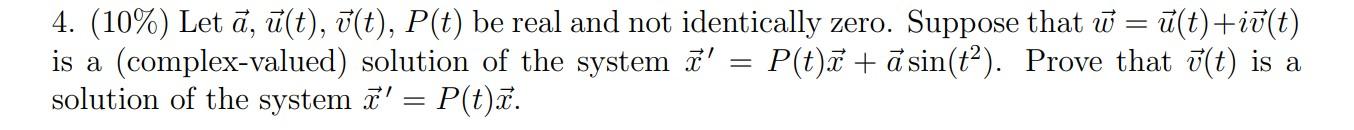 Solved 4 10 Let A U T Y T P T Be Real And Not I Chegg Com