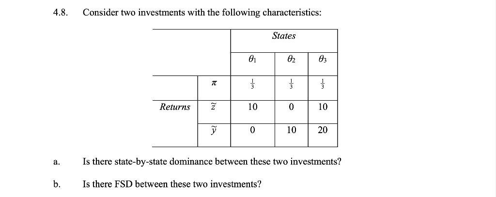 Solved Consider Two Investments With The Following | Chegg.com