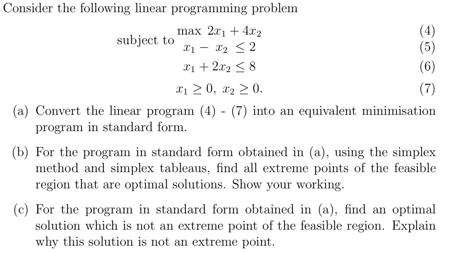 Solved Consider the following linear programming problem max | Chegg.com