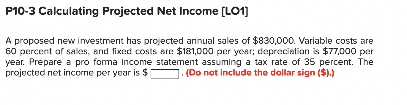 Solved P10-3 Calculating Projected Net Income [LO1] A | Chegg.com
