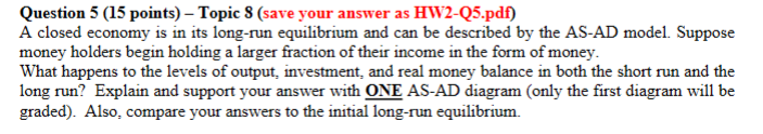 Solved Question 5 (15 ﻿points) - ﻿Topic 8 (save your answer | Chegg.com