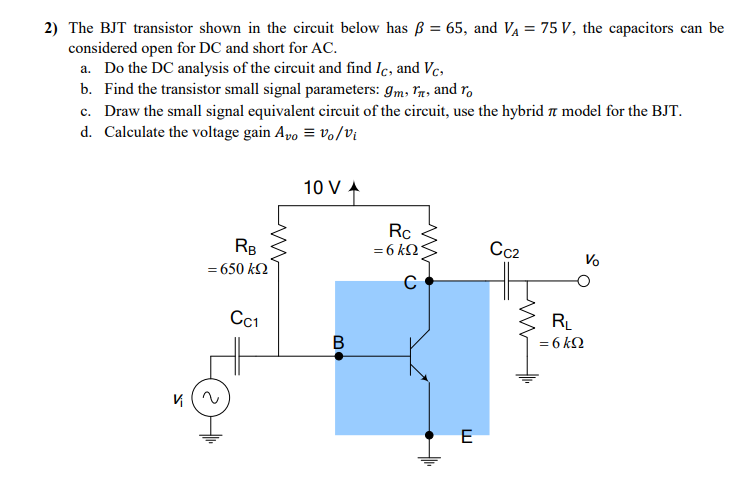 Solved 2) The BJT transistor shown in the circuit below has | Chegg.com