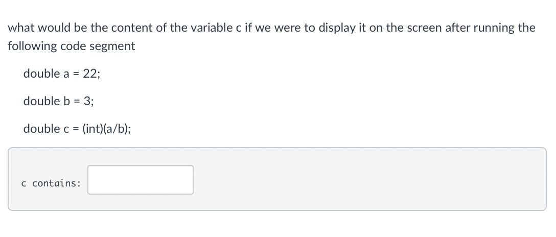 Solved what would be the content of the variable c if we | Chegg.com