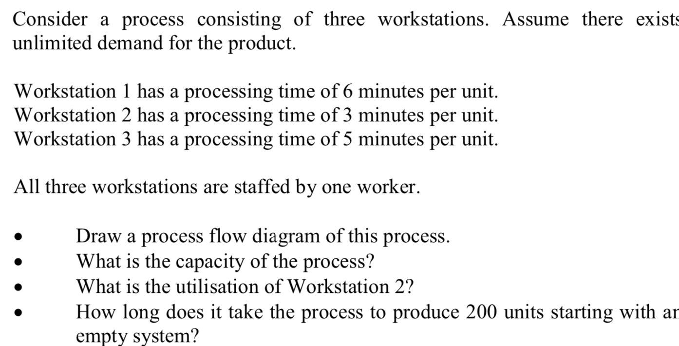 Solved Consider a process consisting of three workstations. | Chegg.com