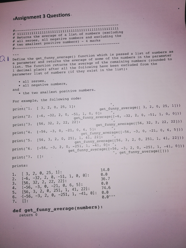 Solved Assignment 3 Questions # Returns the average of a | Chegg.com