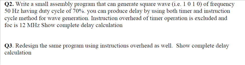 Q2. Write a small assembly program that can generate | Chegg.com