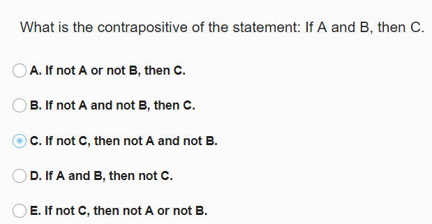 Solved What Is The Contrapositive Of The Statement: If A And | Chegg.com