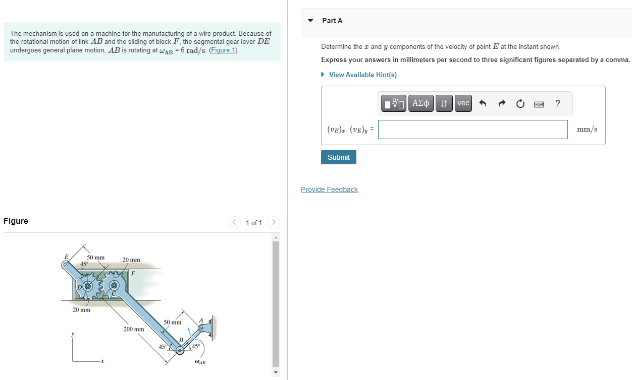 The mechanism is used on a machine for the | Chegg.com