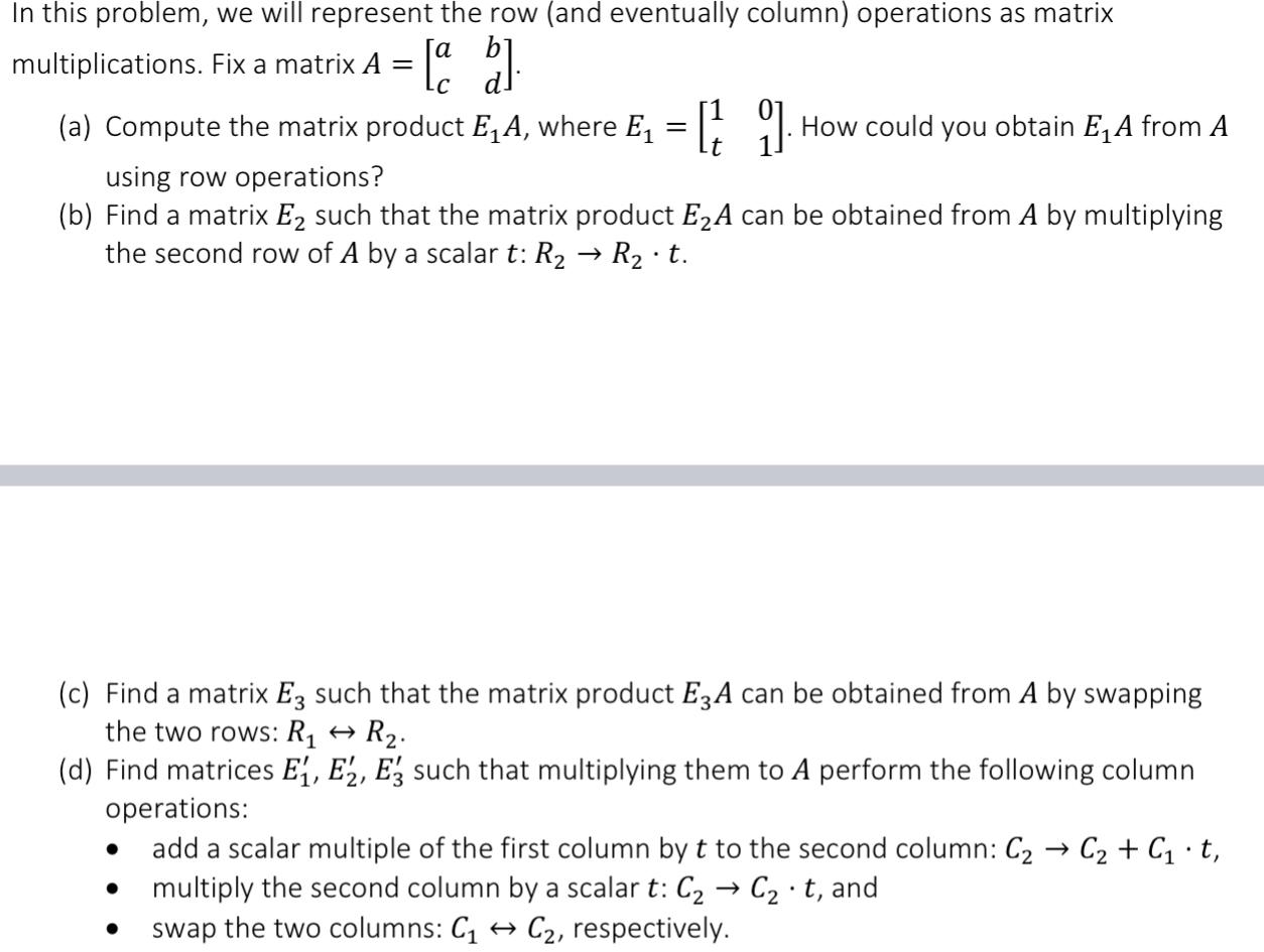 Solved In this problem, we will represent the row (and | Chegg.com