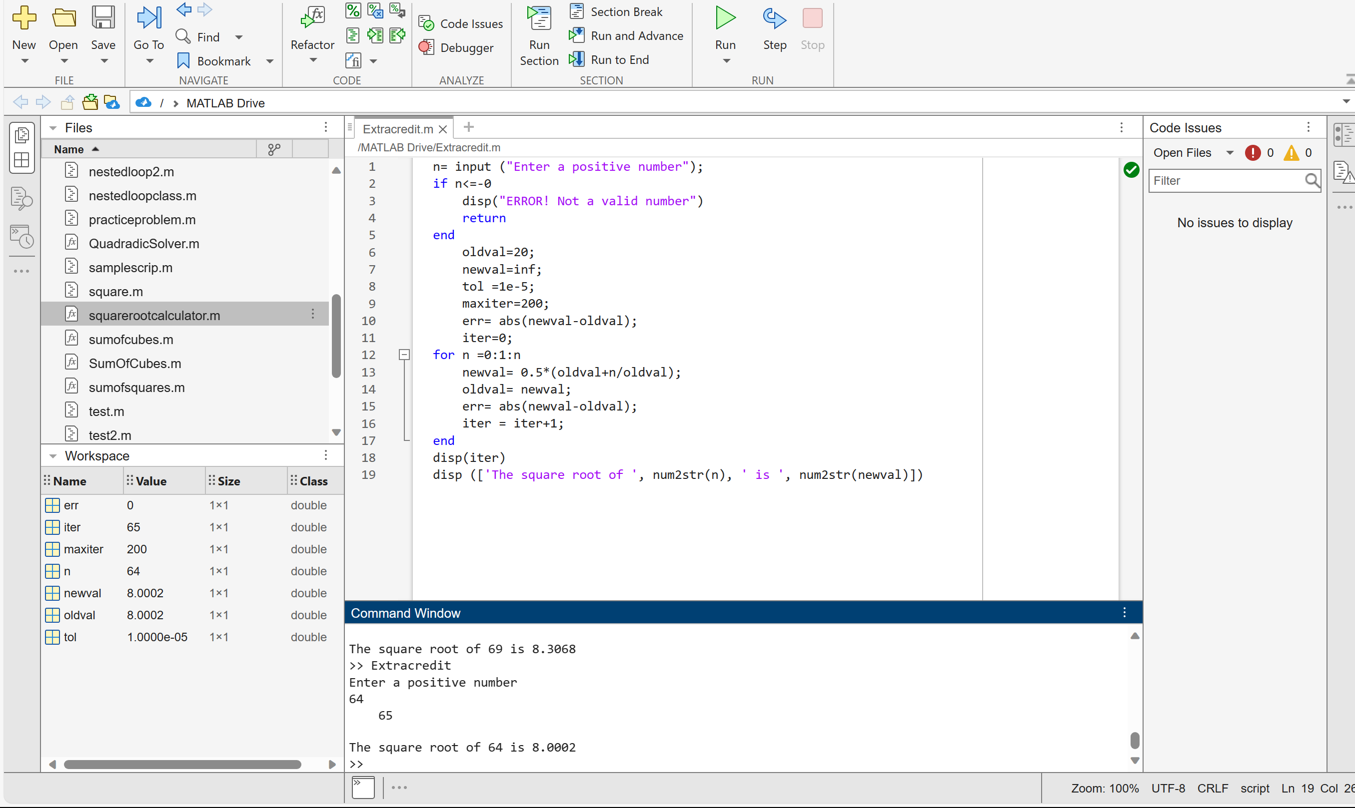 Solved I need to use a for loop to calculate the square root | Chegg.com