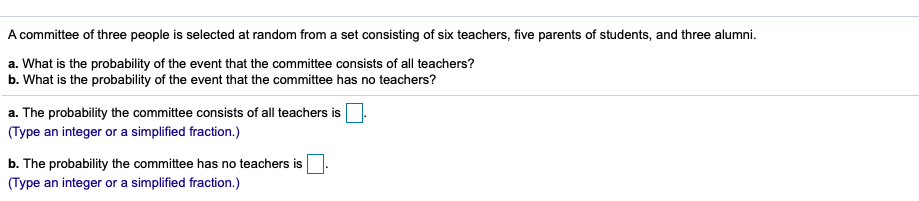 Solved A committee of three people is selected at random | Chegg.com