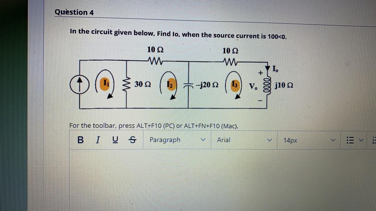 Solved Question 4 In The Circuit Given Below, Find Lo, When | Chegg.com