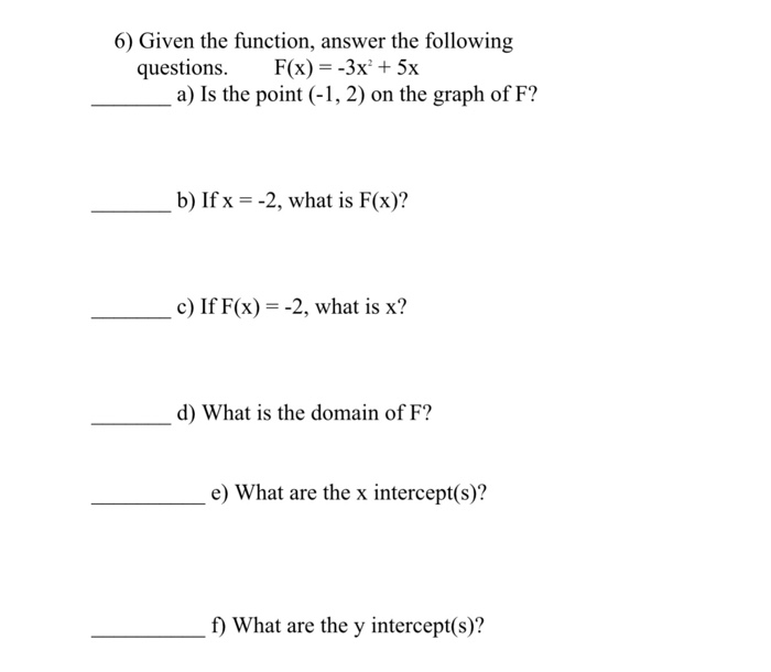 Solved 6) Given the function, answer the following | Chegg.com