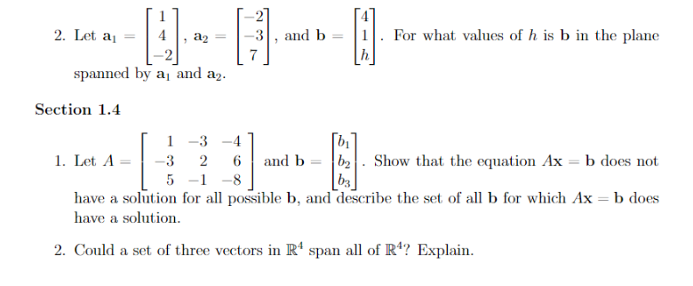 Solved 2. Let A A2 And B 周 1 H For What Values Of H Is B In | Chegg.com