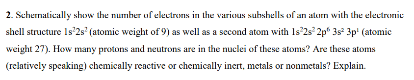the number of electrons present in different shells of the atom