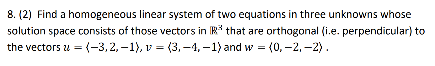Solved 8. (2) Find a homogeneous linear system of two | Chegg.com