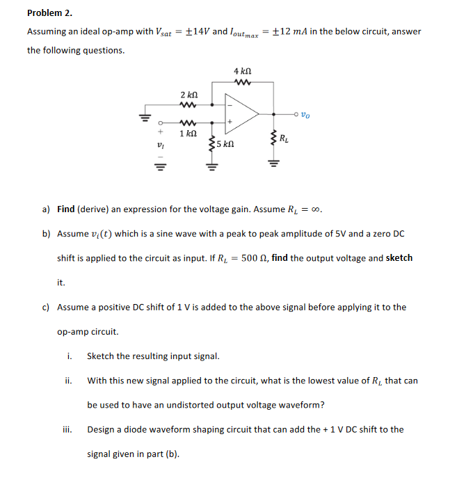 Solved Assuming an ideal op-amp with Vsat =±14 V and | Chegg.com