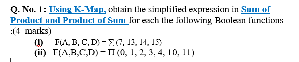 Solved Q. No. 1: Using K-Map, Obtain The Simplified | Chegg.com