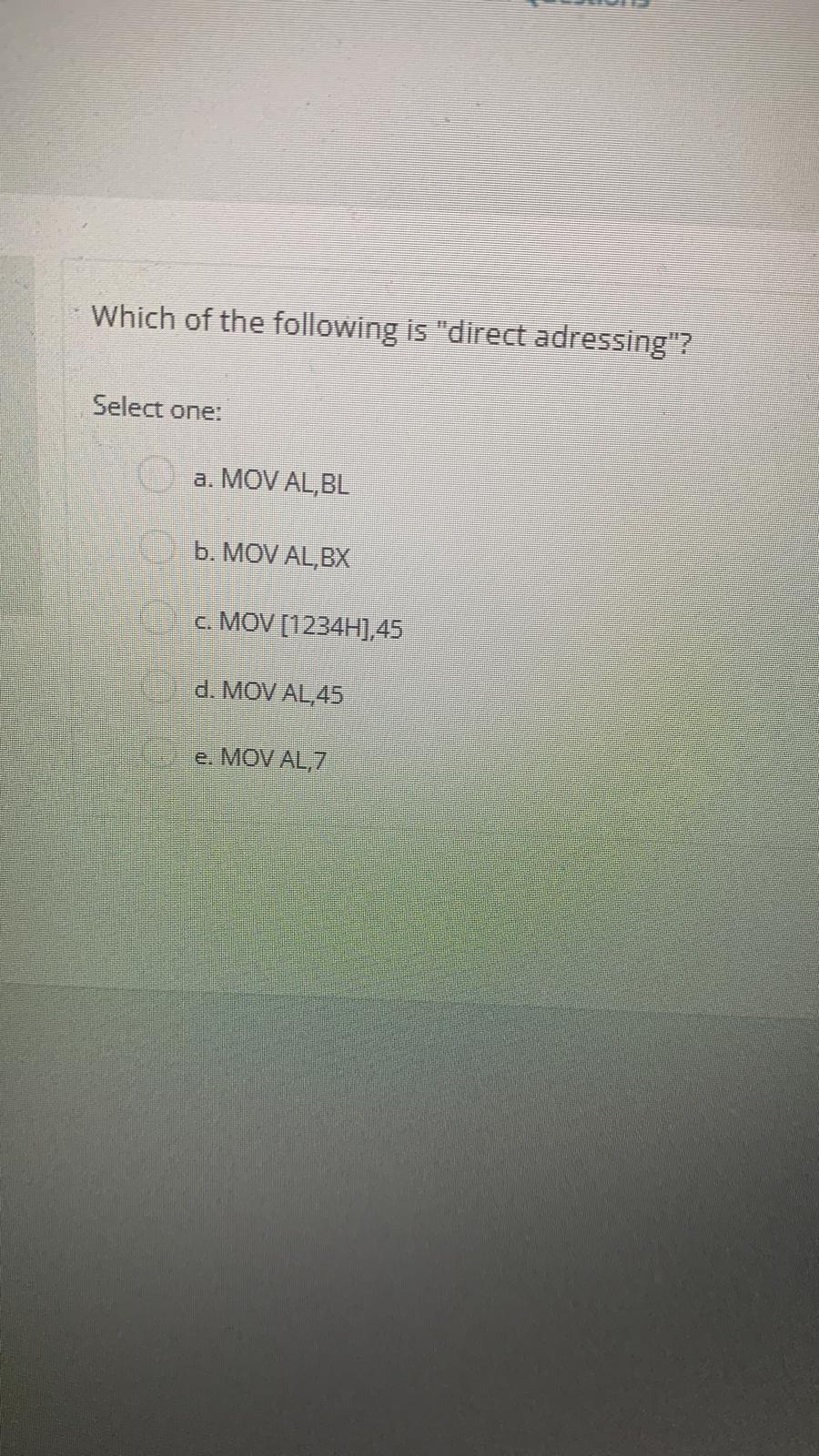 Solved Which Of The Following Is "direct Adressing"? Select | Chegg.com