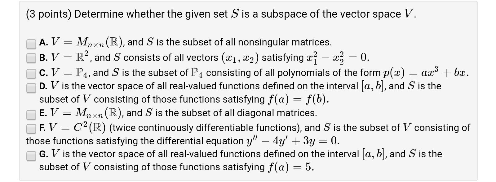 Solved (3 points) Determine whether the given set S is a | Chegg.com