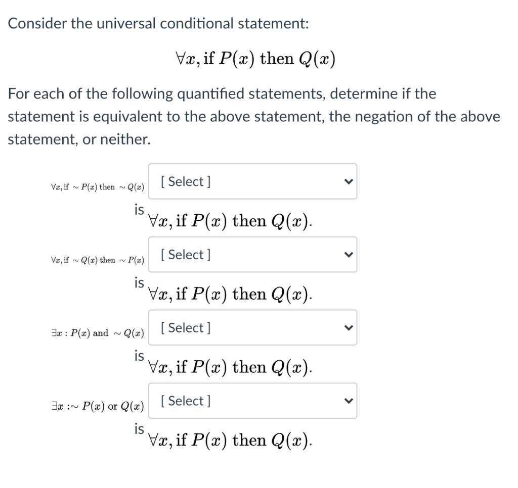 Solved Consider the universal conditional statement: Væ, if | Chegg.com