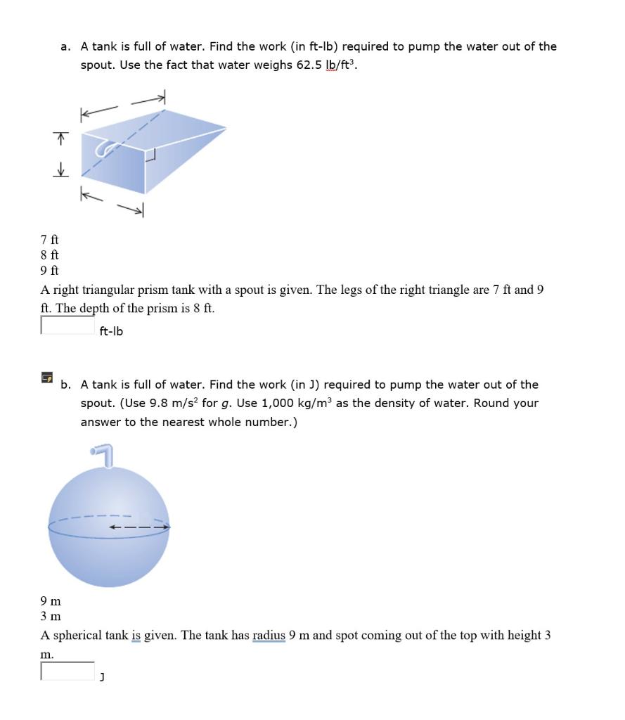 Solved A. A Tank Is Full Of Water. Find The Work (in Ft−lb ) | Chegg.com