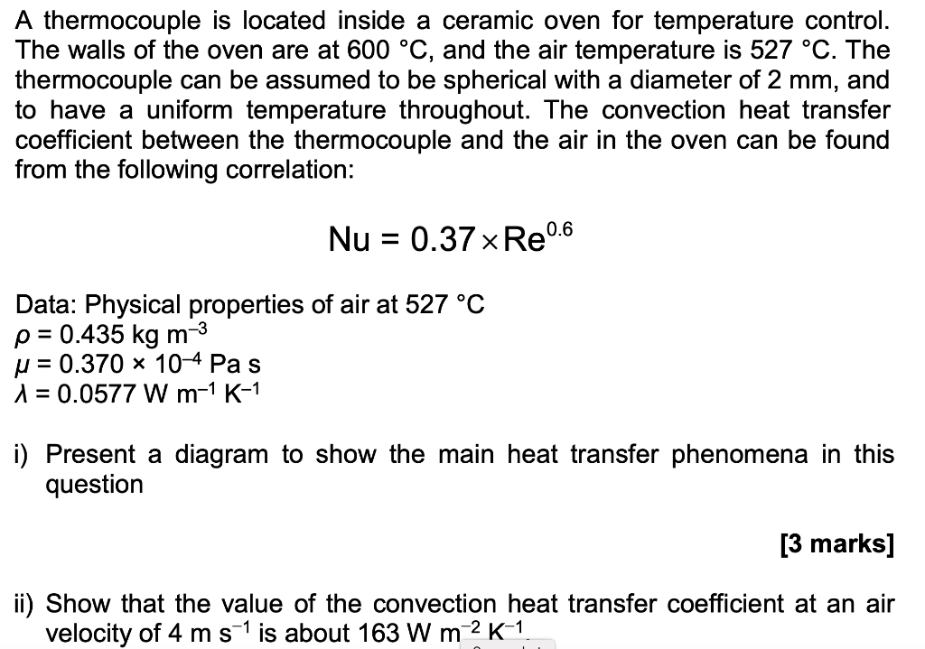 Solved A thermocouple is located inside a ceramic oven for