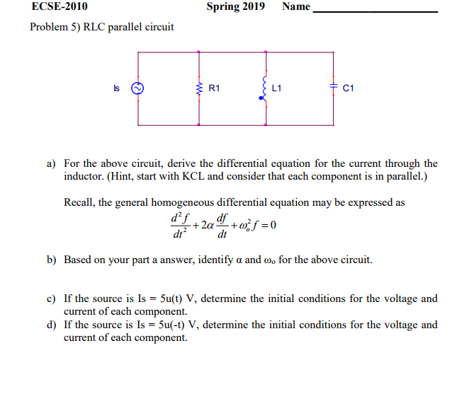 Solved a) For the above circuit, derive the differential | Chegg.com