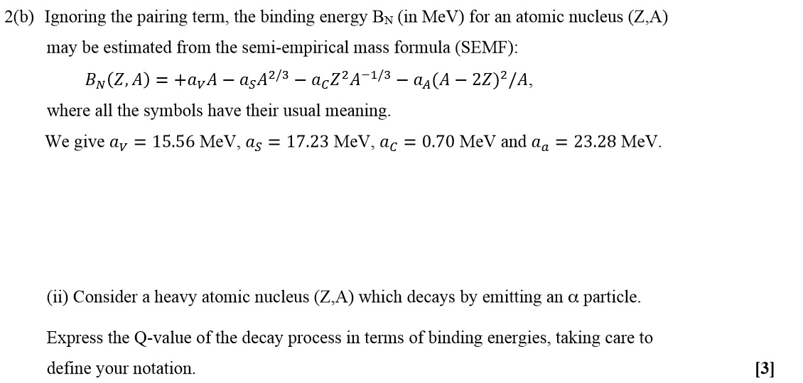 Solved 2(b) Ignoring The Pairing Term, The Binding Energy BN | Chegg.com