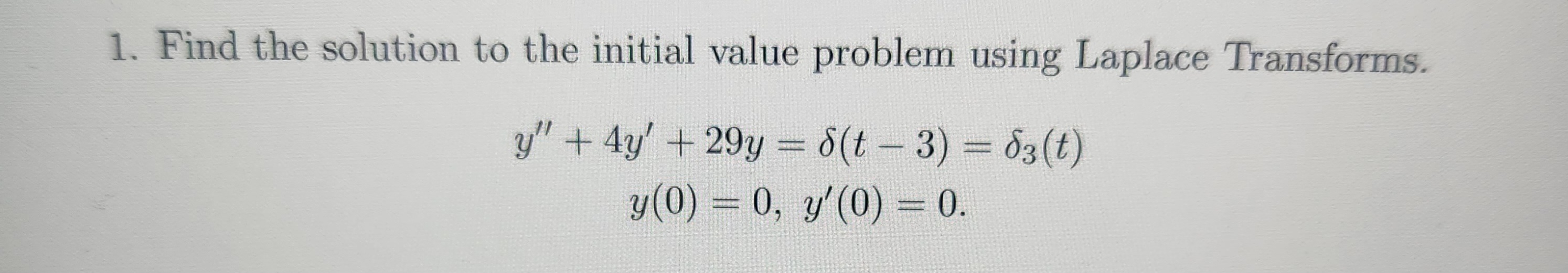 Solved Find the solution to the initial value problem using | Chegg.com