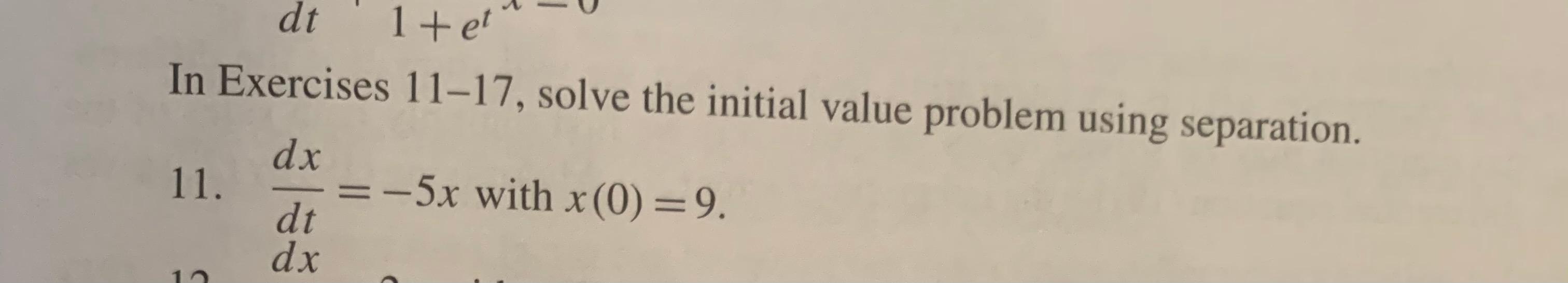 Solved dt ite In Exercises 11-17, solve the initial value | Chegg.com