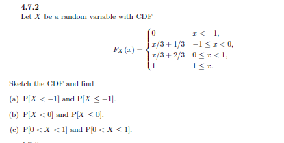 Solved 4.7.2 Let X be a random variable with CDF 0 I-1, Fx | Chegg.com