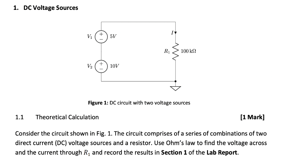 Solved 1. DC Voltage Sources Figure 1 DC circuit with two