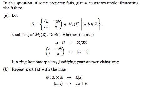 Solved In this question, if some property fails, give a | Chegg.com