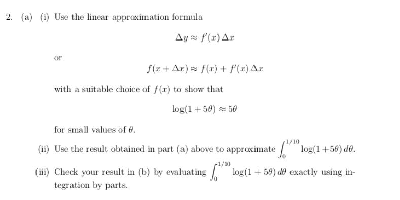 Solved 2. (a) (i) Use the linear approximation formula | Chegg.com