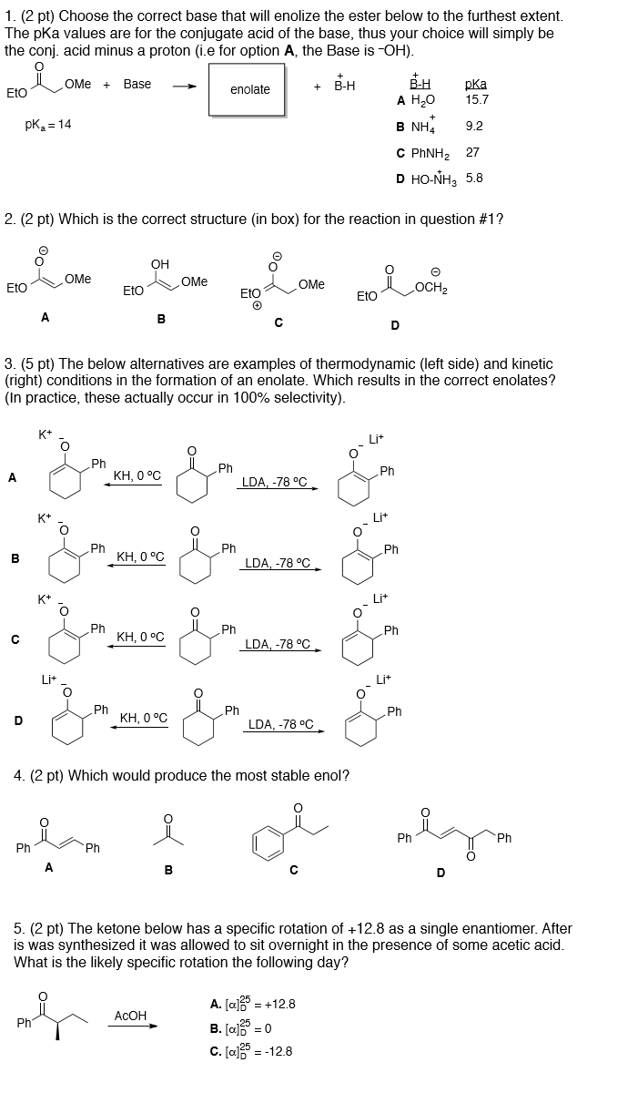 Solved 1. (2 pt) Choose the correct base that will enolize | Chegg.com