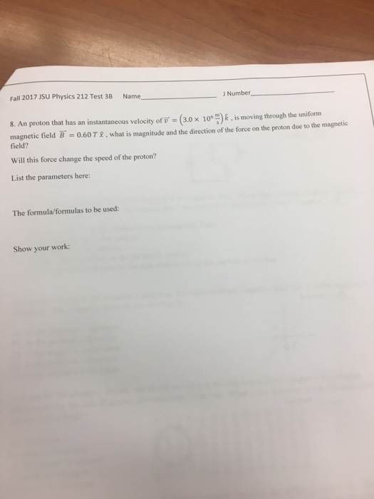 Solved Fall 2017 JSU Physics 212 Test 3B Name J Number 8. An | Chegg.com