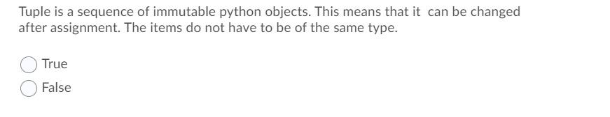 Solved Tuple is a sequence of immutable python objects. This | Chegg.com