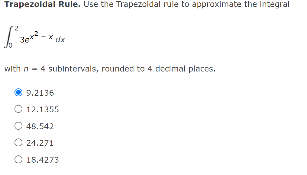 Solved Trapezoidal Rule. Use the Trapezoidal rule to | Chegg.com