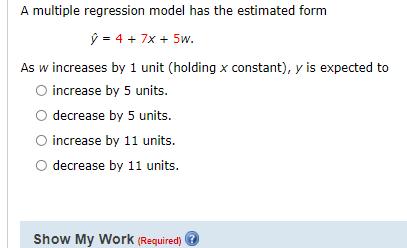 Solved A multiple regression model has the estimated form ý | Chegg.com