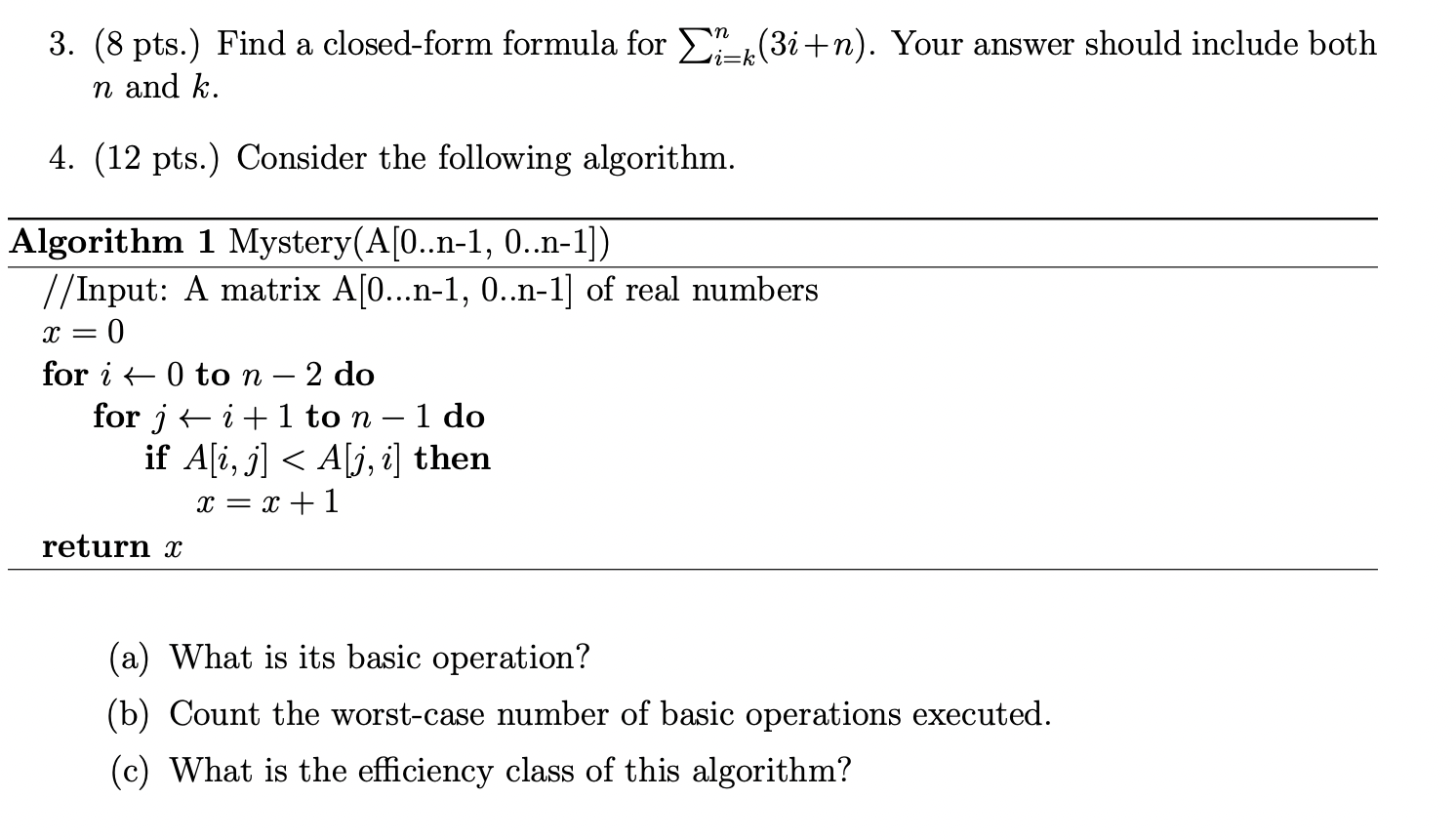 Solved 3 8 Pts Find A Closed Form Formula For