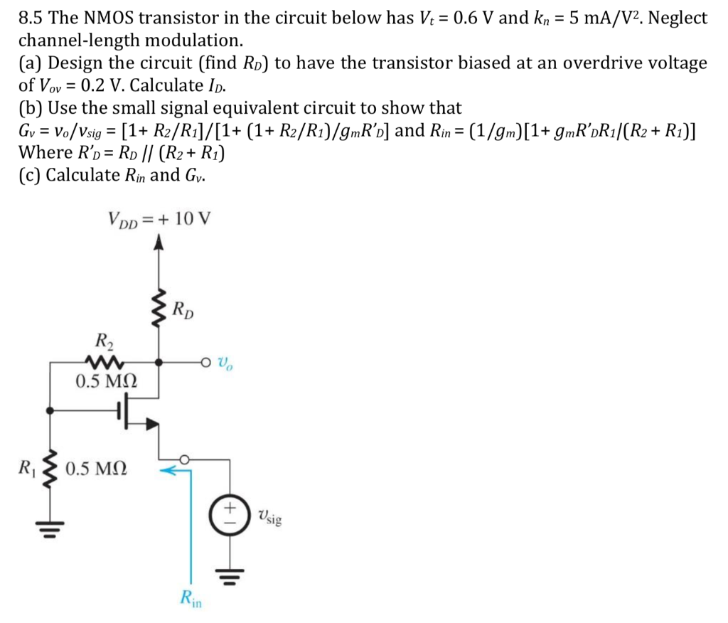 Solved 8.5 The NMOS transistor in the circuit below has Vt