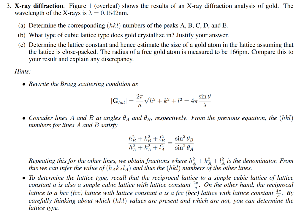 Solved 3. X-ray diffraction. Figure 1 (overleaf) shows the | Chegg.com